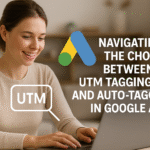 UTM Tagging and Auto-Tagging in Google Ads
