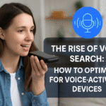 The Rise of Voice Search